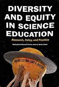 Diversity and Equity in Science Education Research Policy and Practice Multicultural Education Series Kindle Editon