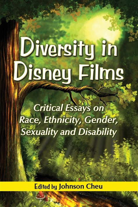 Diversity in Disney Films Critical Essays on Race Ethnicity Gender Sexuality and Disability PDF