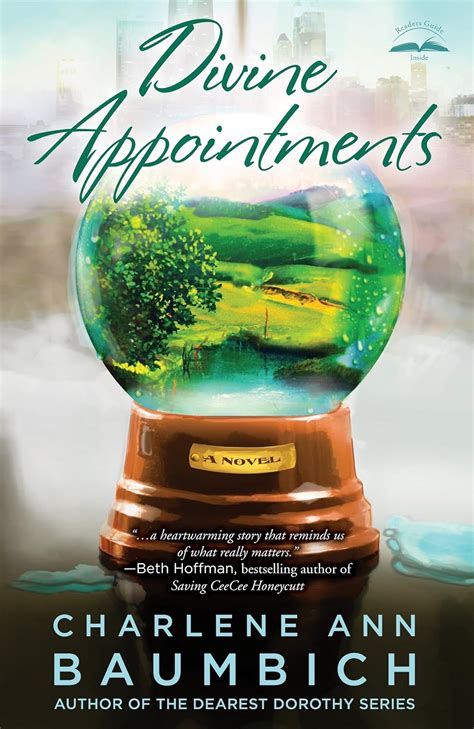 Divine Appointments A Novel A Snowglobe Connections Novel Epub