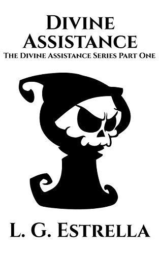 Divine Assistance The Divine Assistance Series Book 1 PDF