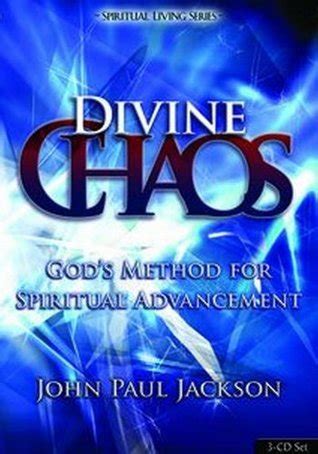 Divine Chaos God s Method For Spiritual Advancement PDF