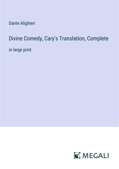 Divine Comedy Cary s Translation Complete Reader