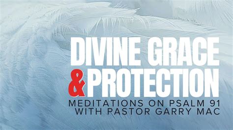 Divine Grace and Protection: