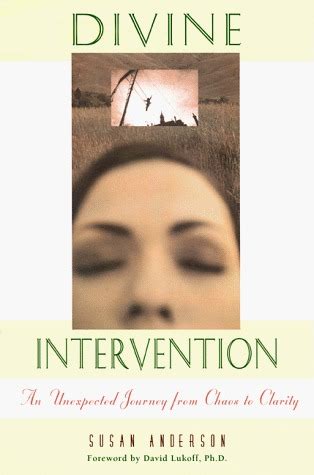 Divine Intervention An Unexpected Journey from Chaos to Clarity PDF