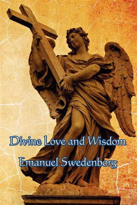 Divine Love and Wisdom Kindle Editon