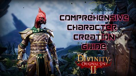 Divinity Original Sin 2 Character Customization: A Comprehensive Guide