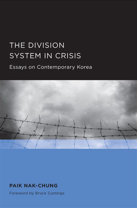 Division System in Crisis Seoul-California Series in Korean Studies PDF