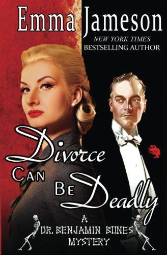 Divorce Can Be Deadly Dr Benjamin Bones Mysteries Volume 2 Epub