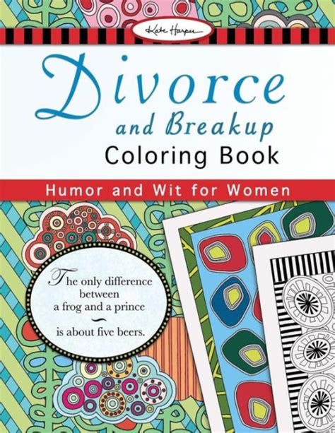 Divorce and Breakup Coloring Book Humor and Wit for Women Doc