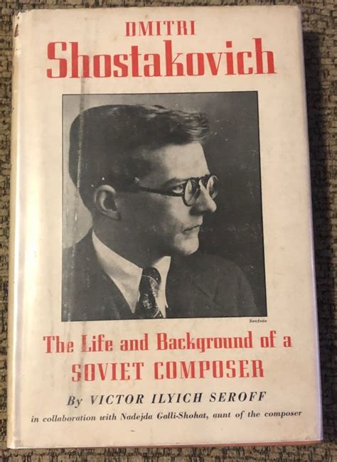 Dmitri Shostakovich The Life and Background of a Soviet Composer Reader