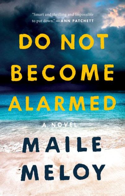 Do Not Become Alarmed A Novel Kindle Editon