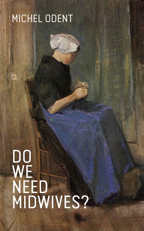 Do We Need Midwives Kindle Editon