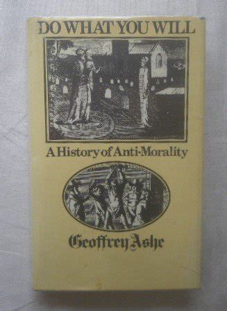 Do What You Will History of Anti-morality Kindle Editon