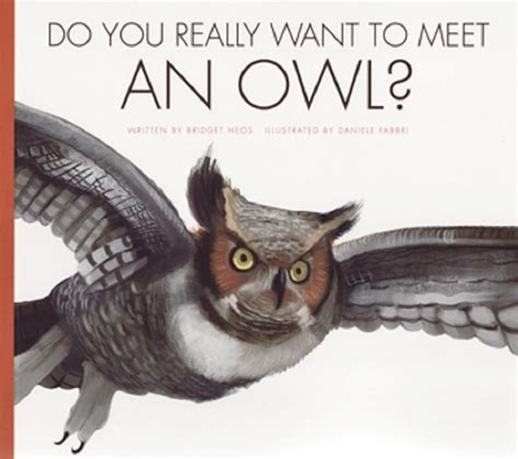 Do You Really Want to Meet an Owl Do You Really Want to Meet Wild Animals Epub