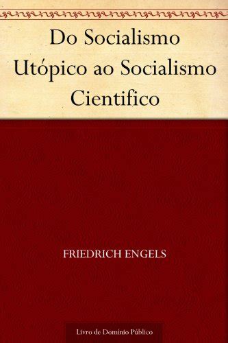 Do socialismo utÃ³pico ao socialismo cientÃ­fico Portuguese Edition Epub