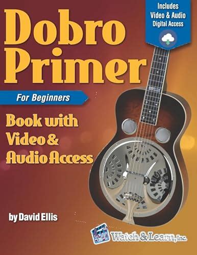 Dobro Primer Book for Beginners with Video and Audio Access PDF