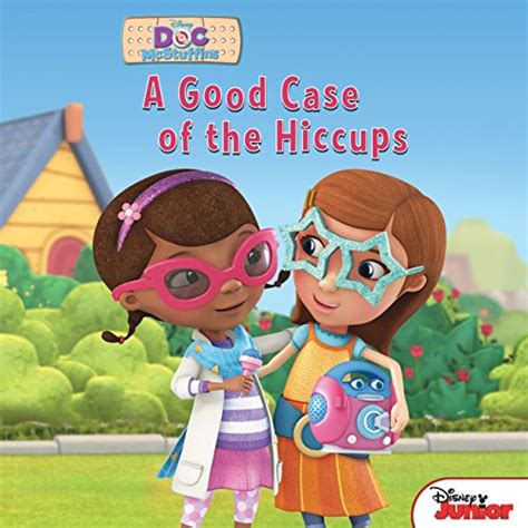 Doc McStuffins A Good Case of the Hiccups Disney Storybook eBook