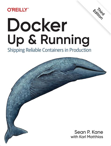 Docker Up and Running Shipping Reliable Containers in Production Doc