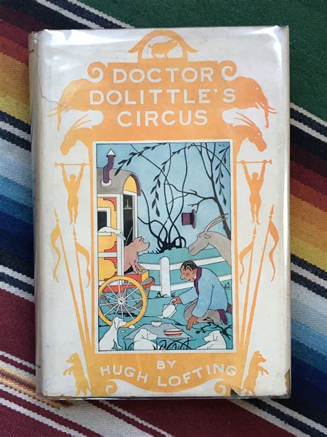 Doctor Dolittle s Circus with dust jacket Doc