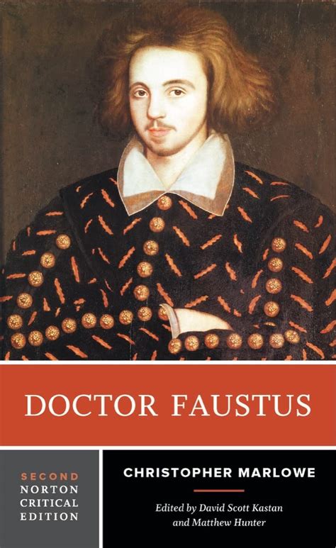 Doctor Faustus (Norton Critical Editions) Reader