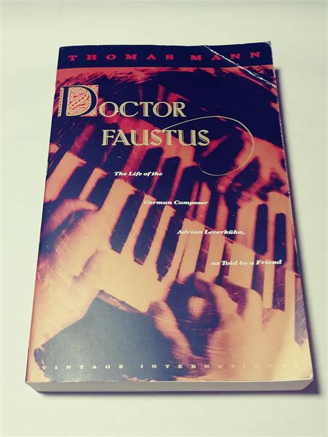 Doctor Faustus The Life of the German Composer Adrian Leverkuhn As Told by a Friend Epub