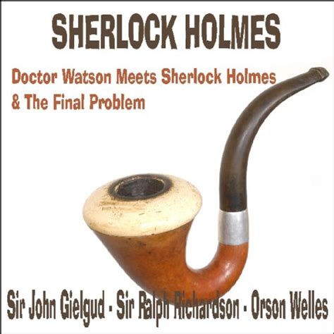 Doctor Watson Meets Sherlock Holmes and The Final Problem Doc