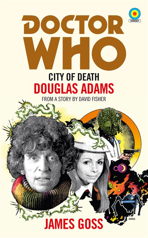 Doctor Who City of Death Target Collection Doctor Who Target Collection PDF