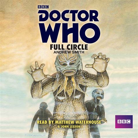 Doctor Who Full Circle A 4th Doctor Novelisation Reader
