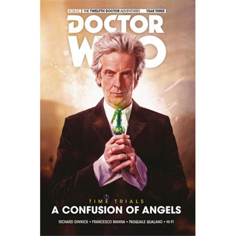 Doctor Who The Twelfth Doctor Time Trials Volume 3 A Confusion of Angels HC Doc