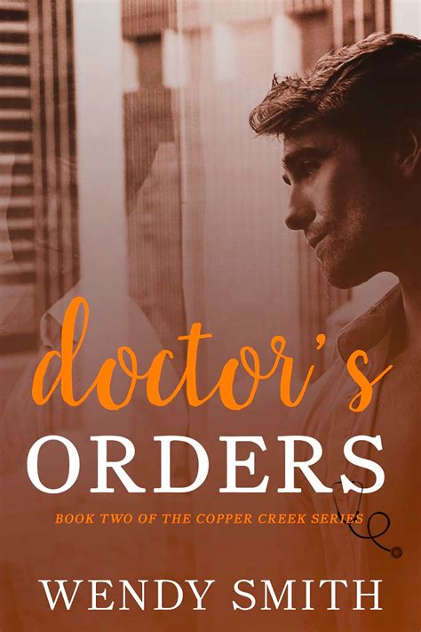 Doctor s Orders Copper Creek Reader