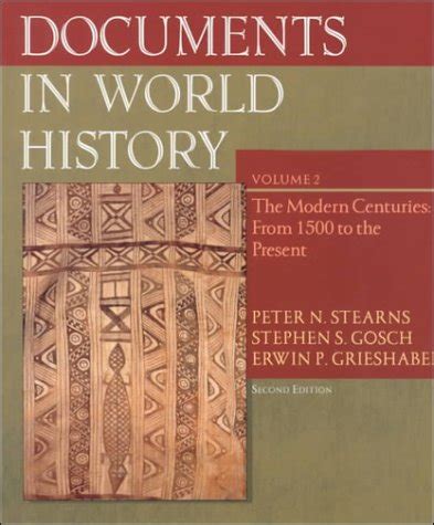 Documents in World History Volume II From 1500 to the Present 2nd Edition Kindle Editon