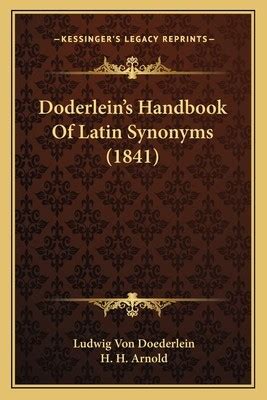 Doderlein's Handbook of Latin Synonyms (1841) PDF