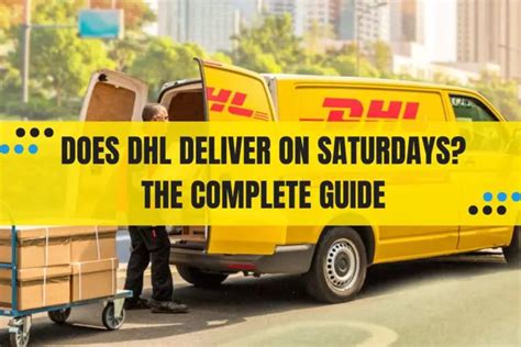 Does DHL Deliver on Sundays: A Comprehensive Guide