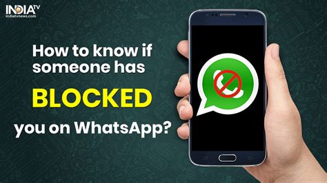 Does the Person Know if You Block Them on WhatsApp?