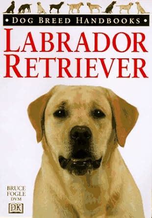 Dog Breed Handbooks Labrador Retriever PDF