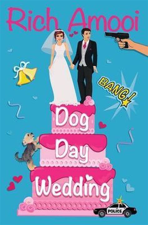 Dog Day Wedding Rich Amooi ebook PDF