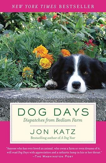 Dog Days Dispatches from Bedlam Farm Epub