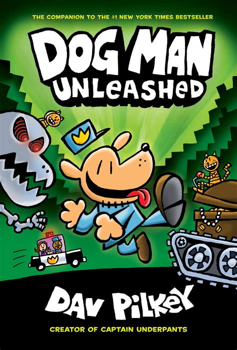 Dog Man Unleashed From the Creator of Captain Underpants Dog Man 2 Reader