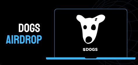 Dogs Airdrop Telegram: Join the Dog Lovers' Crypto Craze