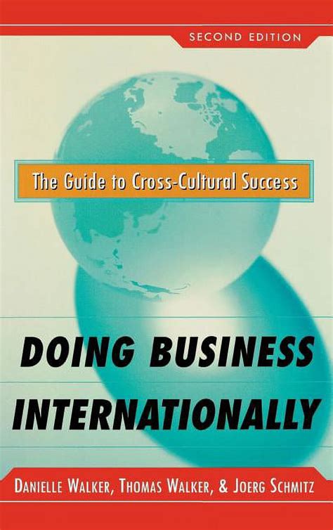 Doing Business Internationally The Guide To Cross-Cultural Success 2nd Edition Reader