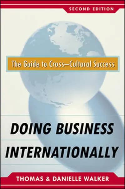 Doing Business Internationally The Guide To Cross-Cultural Success 2nd Edition Reader