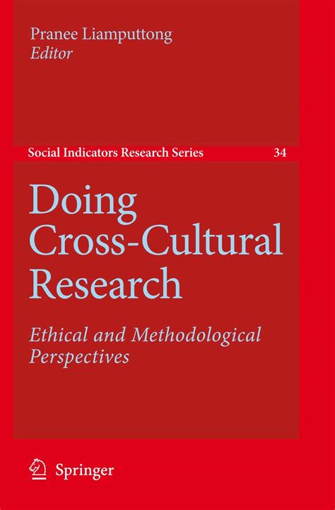 Doing Cross-Cultural Research Ethical and Methodological Perspectives Epub