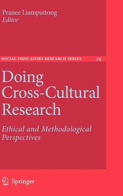 Doing Cross-Cultural Research Ethical and Methodological Perspectives Epub