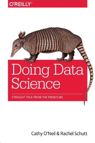 Doing Data Science Straight Frontline PDF