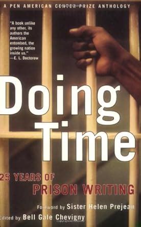 Doing Time 25 Years of Prison Writing PEN American Center Prize Anthologies Epub