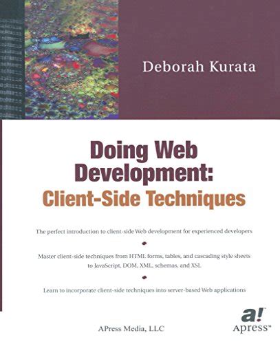 Doing Web Development Client Side Techniques 1st Edition PDF
