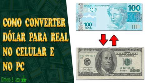 Dolar Conversor Para Real: The Ultimate Guide