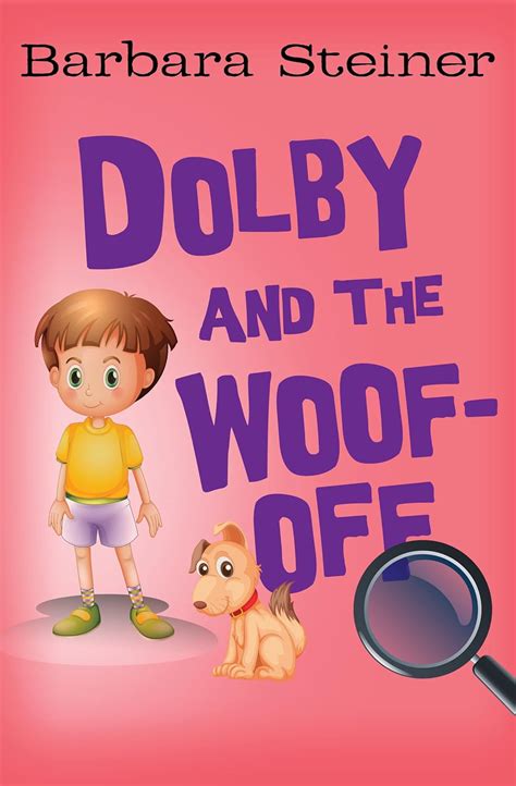 Dolby and the Woof-Off Oliver Dibbs Book 3 Reader