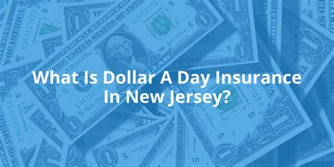 Dollar-A-Day Insurance NJ: Protect Yourself for Pennies a Day