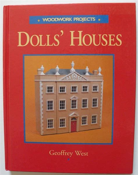 Dolls Houses Woodwork Projects Reader